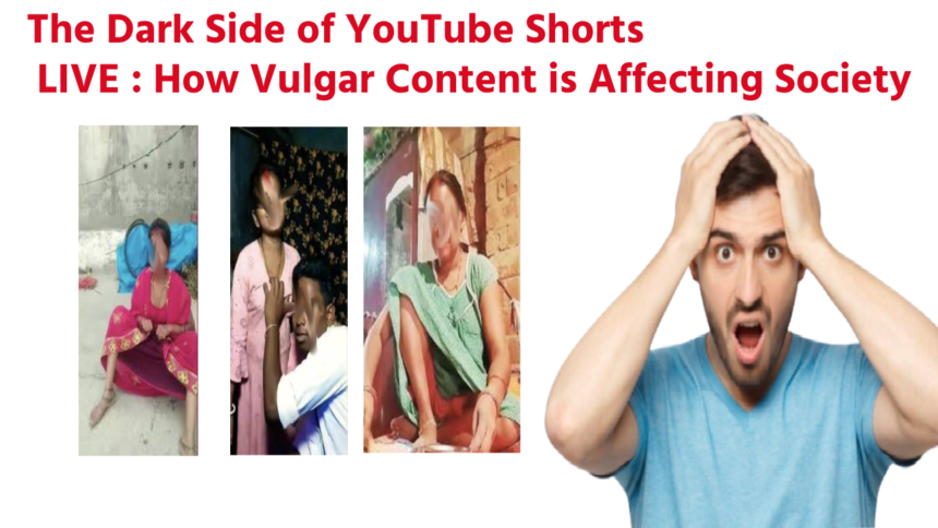 The Dark Side of YouTube Shorts LIVE : How Vulgar Content is Affecting Society